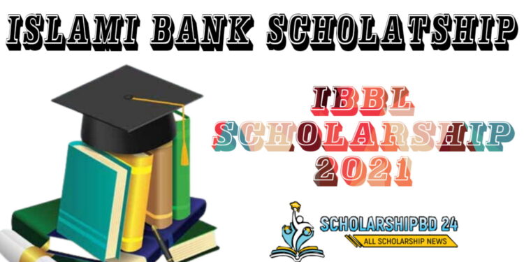 Islami Bank Scholarship 2021