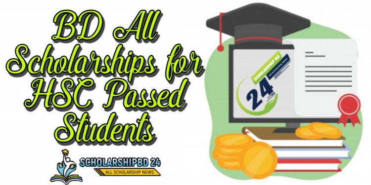 BD All Scholarships for HSC Passed Students