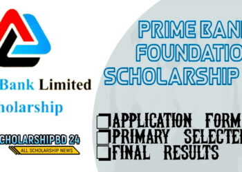 Prime Bank Foundation Scholarship 2021