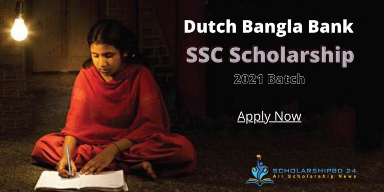 DBBL SSC Scholarship 2021 | Dutch Bangla Bank SSC Scholarship | Apply Now