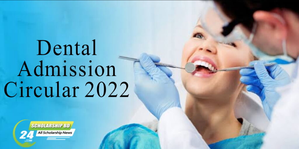 Dental Admission Circular 2022 | BDS Admission