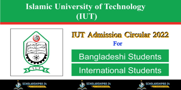 IUT Admission Circular 2022