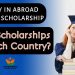What Scholarships in Which Country?